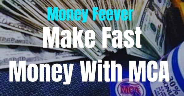 make money with mca