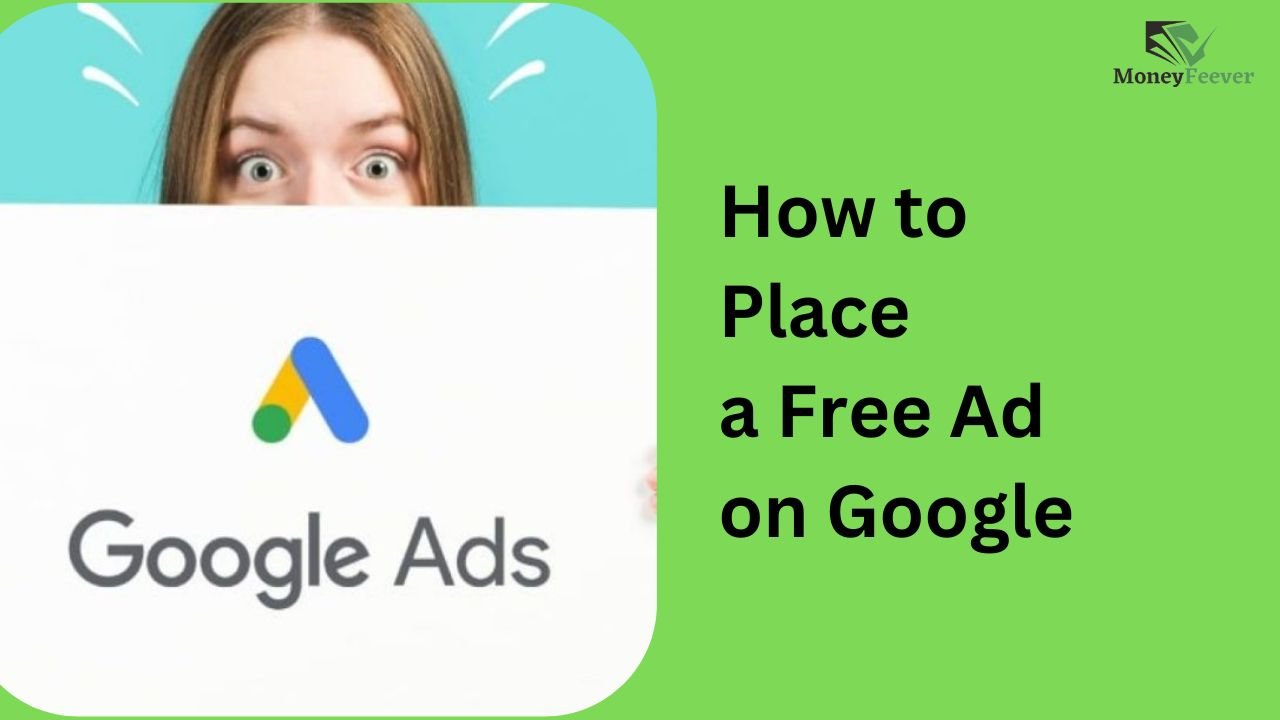 How to Place a Free Ad on Google